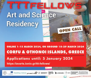 TTTfellows: Art & Science Residency II (Κέρκυρα και Οθωνοί, Άνοιξη 2024): Πρόσκληση για υποψηφιότητες